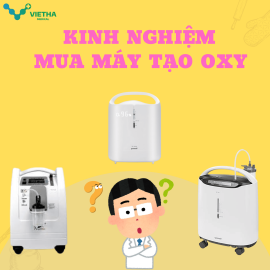 Mua Máy Tạo Oxy. Kinh nghiệm và những điều cần lưu ý!