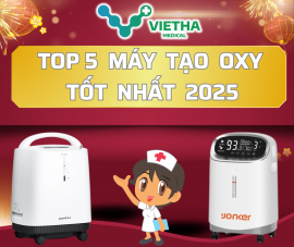 Top 5 Máy Tạo Oxy Y Tế Tốt Nhất 2025 – Chăm Sóc Hô Hấp Hiệu Quả Tại Nhà